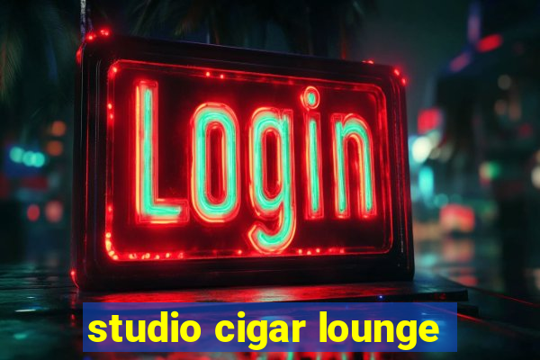 studio cigar lounge